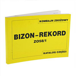 KATALOG CZĘŚCI KOMBAJN BIZON REKORD BIZON-R